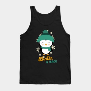 Winter Is Back Tank Top